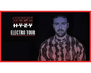 Bilety na koncert Hyży Electro Tour we Wrocławiu - 15-04-2023