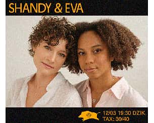 Bilety na koncert Shandy & Eva, koncert w DZiKu w Warszawie - 12-03-2023
