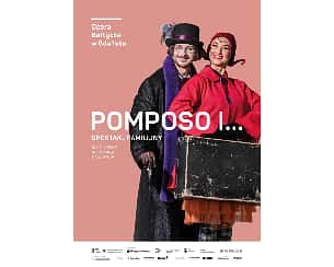 Bilety na koncert POMPOSO I... w Gdańsku - 14-03-2023