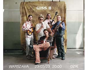Bilety na koncert Giss | Warszawa | Dzik - 23-03-2023