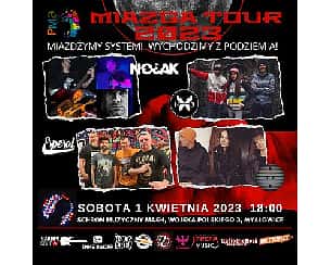 Bilety na koncert Miazga Tour 2023 w Mysłowicach - 01-04-2023