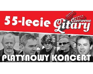 Bilety na koncert CZERWONE GITARY 55 LECIE -PLATYNOWY KONCERT w Świnoujściu - 22-09-2023