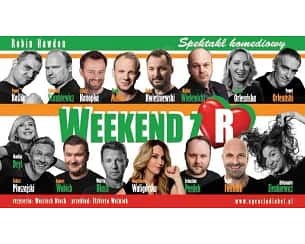 Bilety na spektakl Weekend z R. - Skarżysko-Kamienna - 03-03-2023