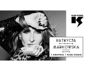 Bilety na koncert Patrycja Markowska  w Krakowie - 01-04-2023