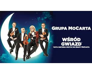 Bilety na koncert Grupa MoCarta - Wśród Gwiazd w Gdyni - 16-04-2023