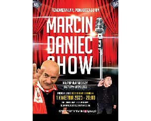 Bilety na kabaret Marcin Daniec Show we Wrocławiu - 01-04-2023