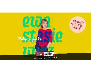 Bilety na kabaret Stand-up: Ewa Stasiewicz - "Połącz Paski" w Poznaniu - 07-03-2023