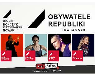 Bilety na koncert OBYWATELE REPUBLIKI - RUSZAJĄ W TRASĘ w Krakowie - 07-03-2023