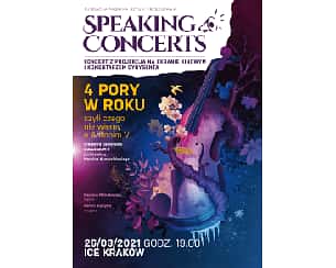 Bilety na koncert Speaking Concerts - 4 Pory w Roku czyli czego nie wiemy o Antonim V. w Krakowie - 18-06-2021