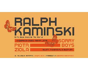 Bilety na koncert Ralph Kaminski - Sorry Boys - Piotr Zioła w Szczecinie - 11-06-2023