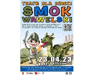 Bilety na koncert O SMOKU WAWELSKIM - bajka dla dzieci w Warszawie - 23-04-2023