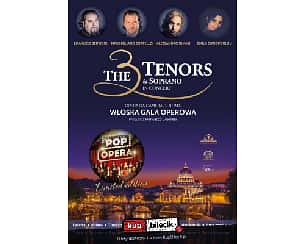 Bilety na koncert The 3 Tenors & Soprano - Włoska Gala Operowa - THE 3 TENORS & SOPRANO - WIECZÓR Z WŁOSKIM AKCENTEM w Lublińcu - 16-09-2021