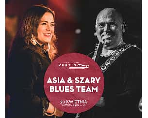 Bilety na koncert Asia & Szary Blues Team we Wrocławiu - 20-04-2023