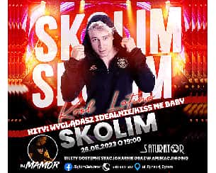 Bilety na koncert SKOLIM | Bytom - Saturator - 26-05-2023