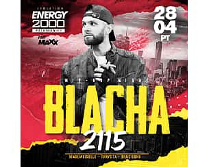 Bilety na koncert BLACHA 2115 Hip-Hop Night w Przytkowicach - 28-04-2023