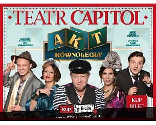 Bilety na spektakl Akt równoległy - Wspaniała komedia! - Radom - 21-09-2020