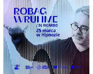 Bilety na koncert Robag Wruhme w Hipnozie! w Katowicach - 25-03-2023