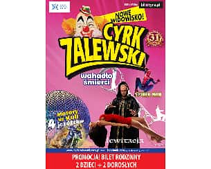Bilety na koncert Cyrk Zalewski - Widowisko 2023 w Szamotułach - 05-04-2023