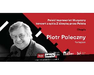 Bilety na koncert Chopin - koncert fortepianowy Piotr Paleczny - Z klasyką przez Polskę w Szczawnie Zdroju - 18-09-2022