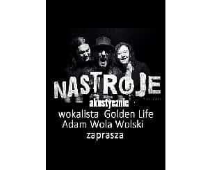 Bilety na koncert NASTROJE akustycznie w Białymstoku - 08-12-2023