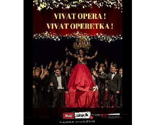 Bilety na koncert Wielka Gala Vivat Opera! Vivat Operetka! Gwiazdy, Ballet, Royal Vienna Orkiestra - Nowy Program w Dzierżoniowie - 31-12-2022