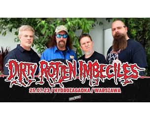 Bilety na koncert Dirty Rotten Imbeciles w Warszawie - 25-07-2023