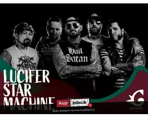 Bilety na koncert Lucifer Star Machine [DE] / Poison Heart / Dizel w Krakowie - 21-04-2023