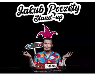 Bilety na kabaret Jakub Poczęty Stand-up - Stand-up Lublin! Jakub Poczęty: Beka Ponad Honor! - 12-04-2023