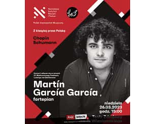 Bilety na koncert Martin Garcia Garcia - Z klasyką przez Polskę - Chopin, Schumann w Szczawnie Zdroju - 26-03-2023