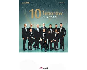 Bilety na koncert 10 Tenorów w Kielcach - 25-03-2023 Bilety na koncert 10 Tenorów w Kielcach - 25-03-2023