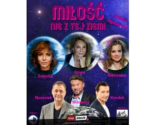 Bilety na spektakl Miłość nie z tej ziemi - Obsada wymiennie! - Otwock - 18-11-2023 Bilety na spektakl Miłość nie z tej ziemi - Obsada wymiennie! - Otwock - 18-11-2023