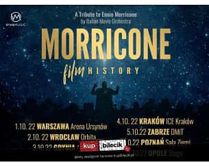 Bilety na koncert Morricone Film History w Zabrzu - 21-10-2023