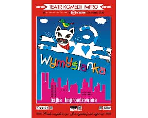 Bilety na koncert Wymyślanka - bajka improwizowana w Łodzi - 11-06-2023 Bilety na koncert Wymyślanka - bajka improwizowana w Łodzi - 11-06-2023