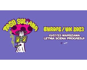 Bilety na koncert Tash Sultana w Warszawie - 15-07-2023