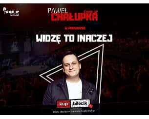 Bilety na kabaret Paweł Chałupka - W programie "Widzę to inaczej" w Otwocku - 16-04-2023