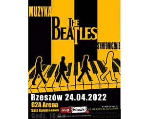 Bilety na koncert The Beatles Symfonicznie - Muzyka THE BEATLES Symfonicznie w Jasionce - 01-04-2023