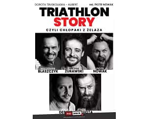 Bilety na spektakl Triathlon Story - Chłopaki z Żelaza - Komedia uwielbiana przez widzów - Wołomin - 20-05-2023