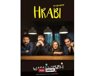 Bilety na kabaret Hrabi - Wady i waszki w Radomiu - 27-06-2023