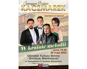 Bilety na koncert Śpiewająca Rodzina Kaczmarków - "W krainie melodii" w Grodzisku Mazowieckim - 22-05-2023