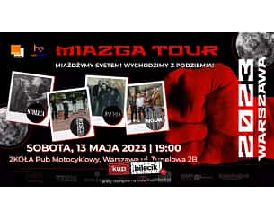 Bilety na koncert Miazga Tour 2023 w Warszawie - 13-05-2023