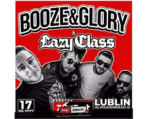 Bilety na koncert Booze &amp; Glory, Lazy Class - Booze & Glory, Lazy Class w Lublinie - 17-06-2023