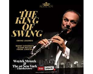 Bilety na koncert The King Of Swing - Woytek Mrozek & The 1st New York Orchestra w Łodzi - 05-11-2023