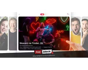 Bilety na kabaret Czwarty Kolo u Wozu - Skazani na Tinder. Komedia improwizowana w Gdańsku - 03-04-2023