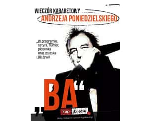 Bilety na kabaret Andrzej Poniedzielski - Wieczór kabaretowy BA w Sieradzu - 01-10-2023