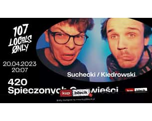 Bilety na kabaret Suchecki/Kiedrowski - 420 Spieczonych Opowieści w Gdańsku - 20-04-2023