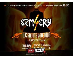 Bilety na koncert 4 szmery - 50 lat AC/DC i 25 lat na scenie najlepszego w Europie Tribute to AC/DC - 4 Szmery! w Gdyni - 30-09-2023