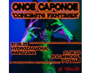 Bilety na koncert ONOE CAPONOE w Warszawie - 31-05-2023