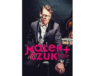 Bilety na koncert Maciej Maleńczuk + "Rhythm section" w Warszawie - 14-06-2021