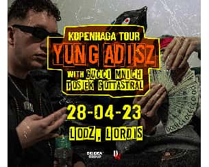 Bilety na koncert Yung Adisz - Kopenhaga Tour ŁDZ w Łodzi - 28-04-2023