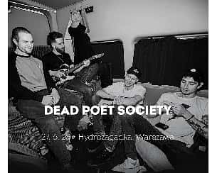 Bilety na koncert Dead Poet Society w Warszawie - 27-06-2023